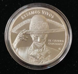 2022 Viva La Vida El Charro 1 oz Silver Round